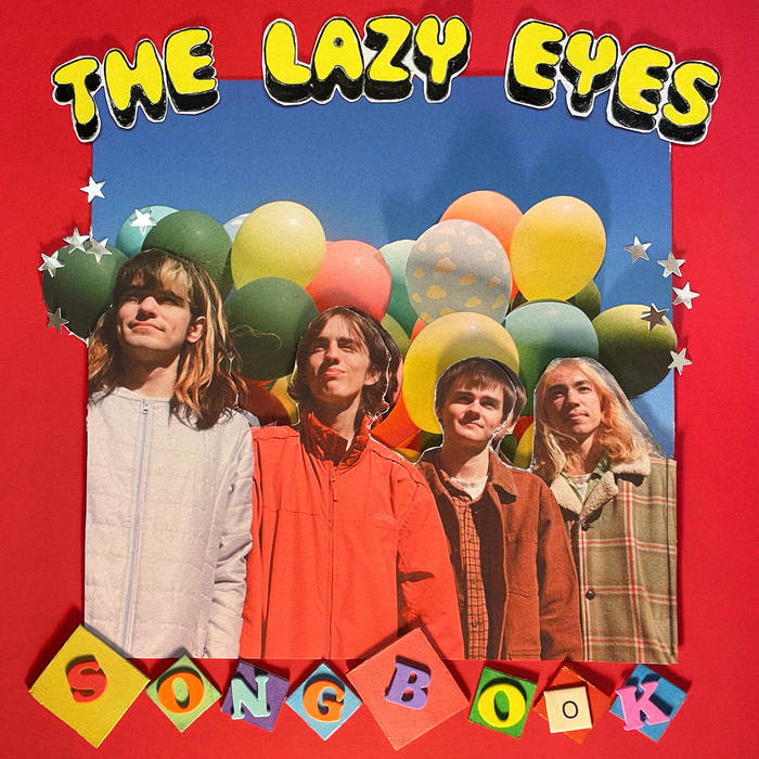 Lazy Eyes (The) - Song Book