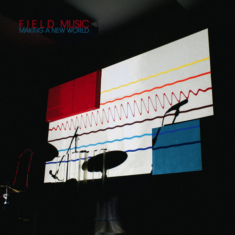 Field Music - Making A New World : Various Formats