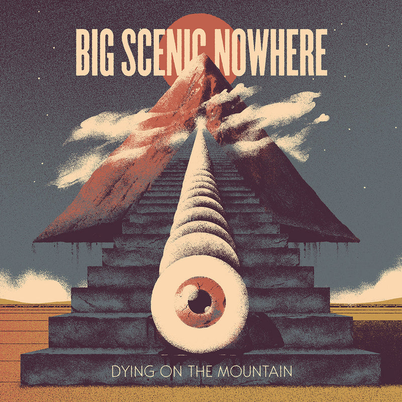 Big Scenic Nowhere - Dying On The Mountain: Vinyl LP