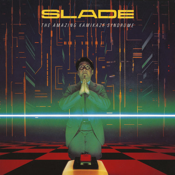 Slade - The Amazing Kamikaze Syndrome
