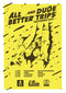 Dude Trips & All Better 18/09/21 @ Boom. *CANCELLED
