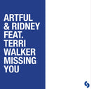 Artful & Ridney ft. Terri Walker - Missing You - Limited RSD 2023