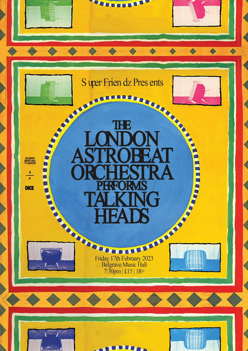 London Astrobeat Orchestra Performs Talking Heads 17/02/23 @ Belgrave Music Hall