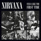 Nirvana – Feels Like The First Time