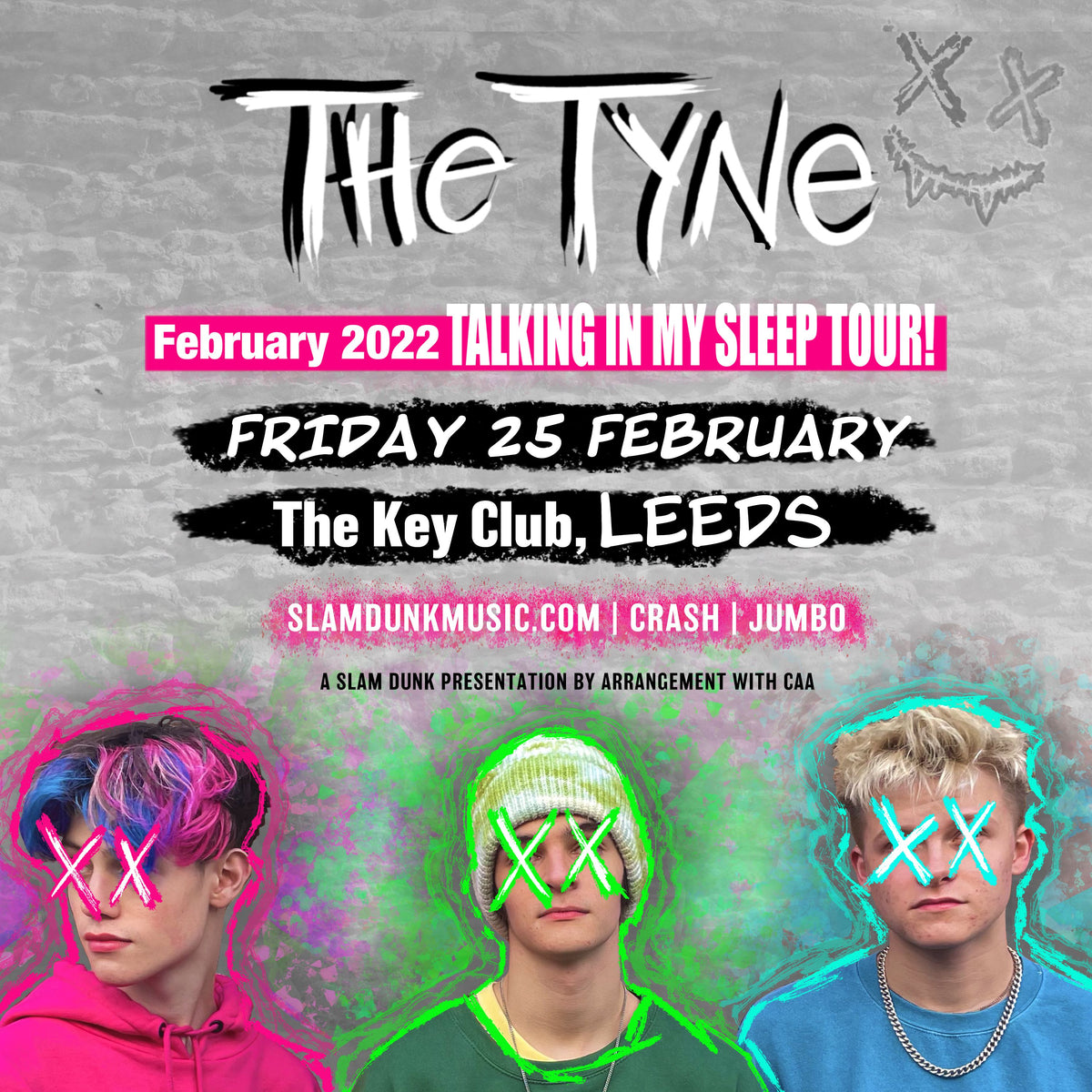 Tyne (The) 25/02/22 @ The Key Club