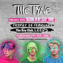 Tyne (The) 25/02/22 @ The Key Club