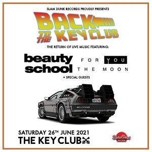 Back To The Key Club 14/08/21 @ The Key Club