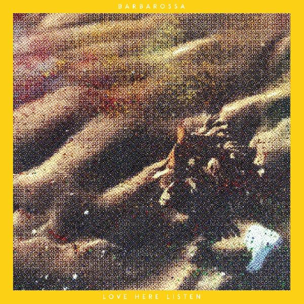 Babarossa - Love Here Listen: Limited Yellow Vinyl LP