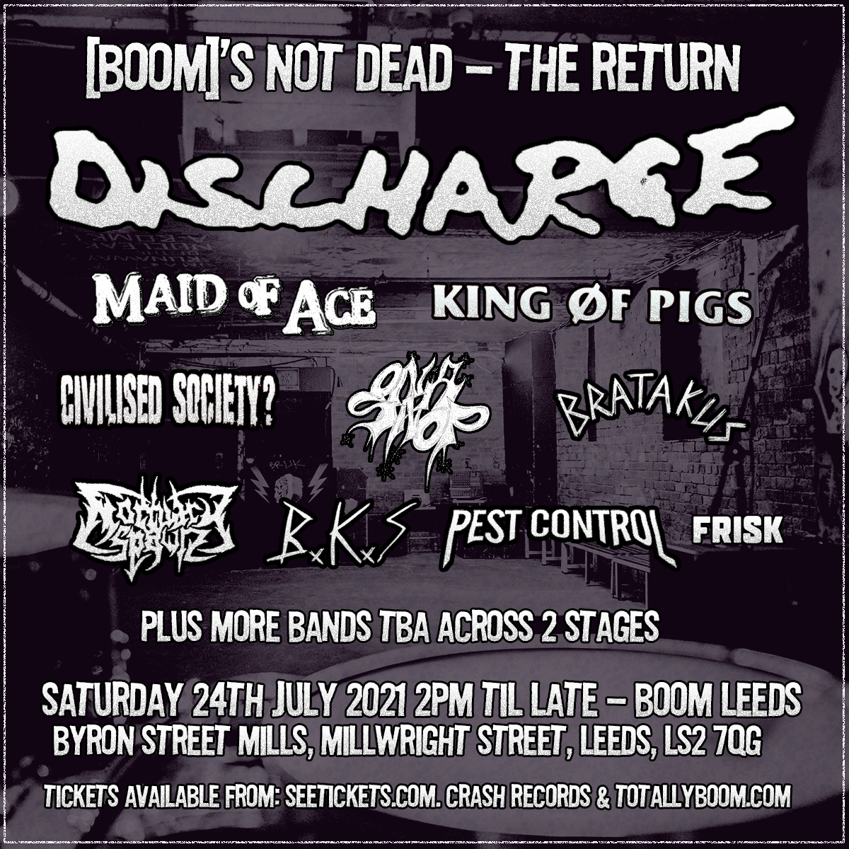 Discharge 24/07/21 @ Boom Leeds
