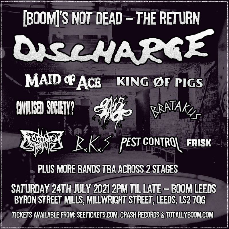 Discharge 24/07/21 @ Boom Leeds