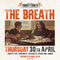 Breath (The) (Rescheduled Date TBC) @ The Constitutional, Farsley