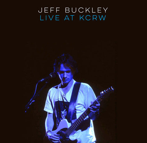 Jeff Buckley - Live At KCRW:  Vinyl 2LP