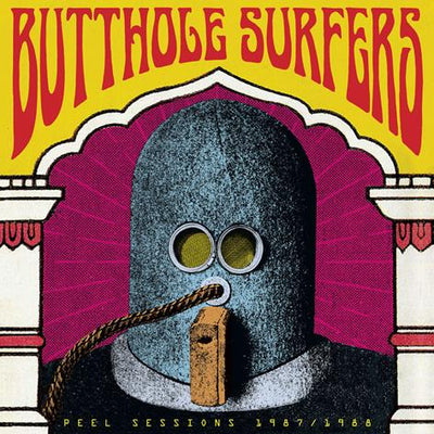Butthole Surfers - Peel Sessions 1987/1988: Vinyl LP