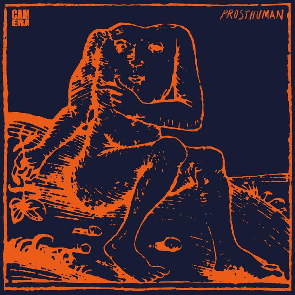 Camera - Prosthuman CD ALBUM