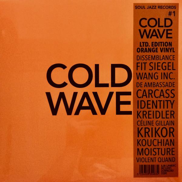 Various Artists - Soul Jazz Records Presents... Cold Wave