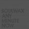 Soulwax - Any Minute Now