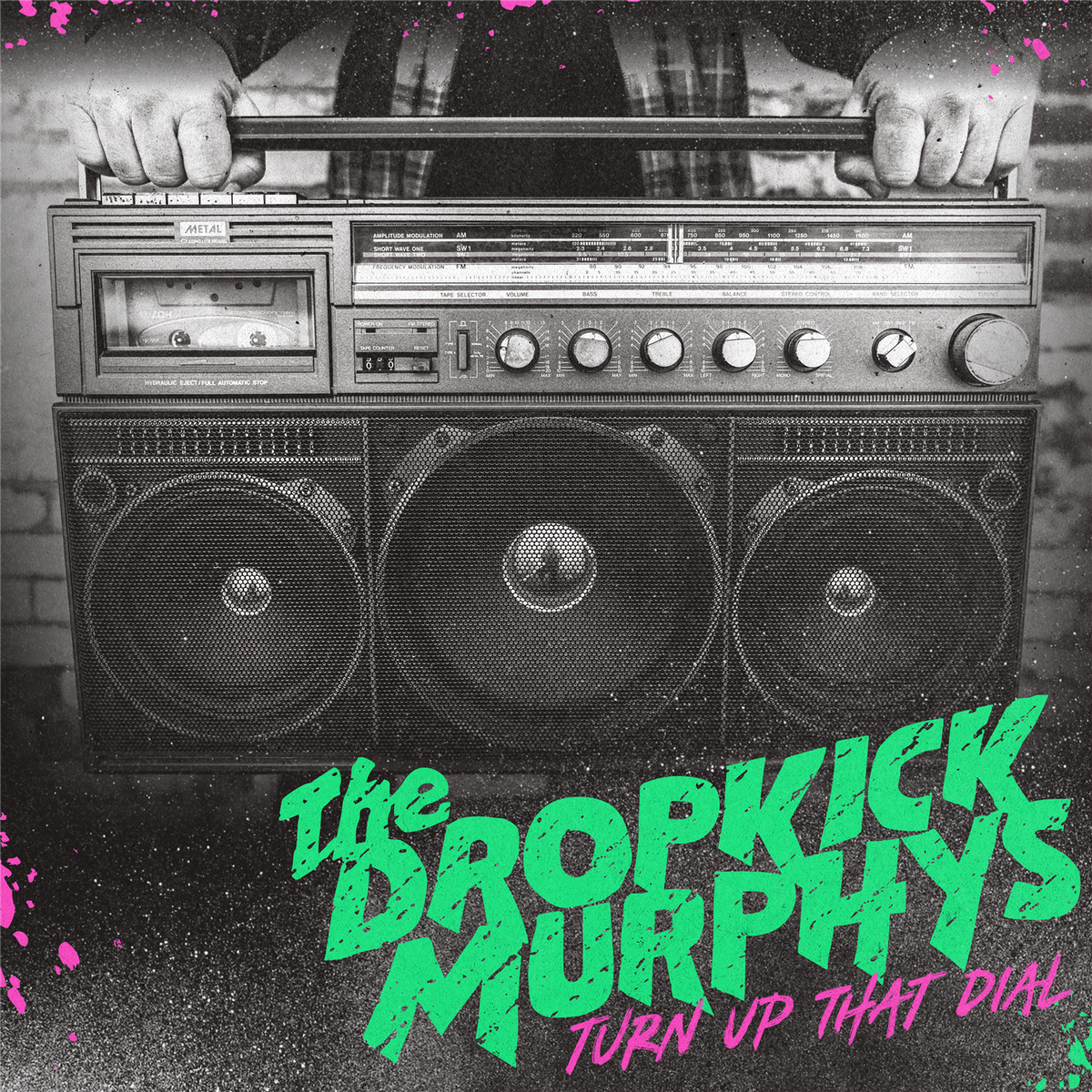 Dropkick Murphys (The) - Turn Up That Dial