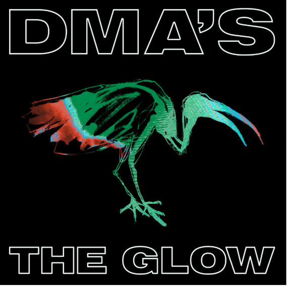 DMA's - The Glow