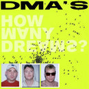 DMA'S - How Many Dreams? + Ticket Bundle  (Meet & Greet / Signing at Live at Leeds in the Park )