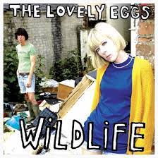 Lovely Eggs (The) - Wildlife