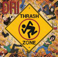 D.R.I. - Thrash Zone
