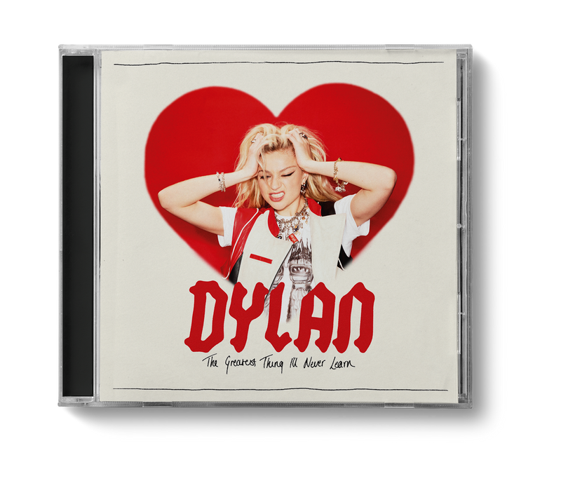 Dylan - The Greatest Thing I'll Never Learn + Acoustic Instore Pre-Order*