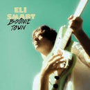 Eli Smart - Boonie Town: 10" Vinyl EP