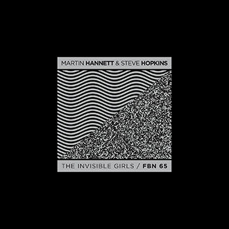 Martin Hannet & Steve Hopkins - The Invisible Girls