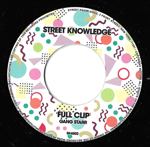 Gang Starr - Full Clip / DWYCK: 7" Single