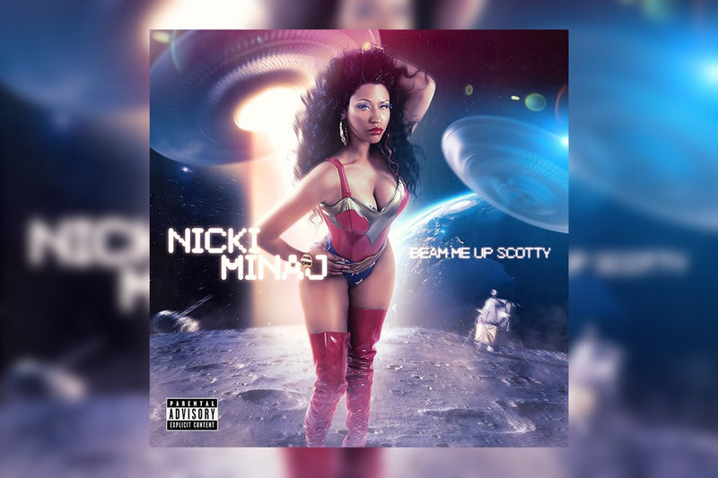 Nicki Minaj - Beam Me Up Scotty