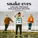 Snake Eyes 15/03/23 @ Hyde Park Book Club