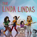 Linda Lindas (The) - Growing Up