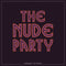Nude Party (The) - Midnight Manor: Colour Vinyl LP