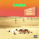 Cassia - Why You Lacking Energy : Various Formats + Ticket Bundle (Launch show at MASH Macclesfield)