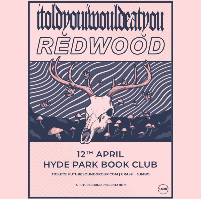 itoldyouiwouldeatyou x Redwood 12/04/22 @ Hyde Park Book Club