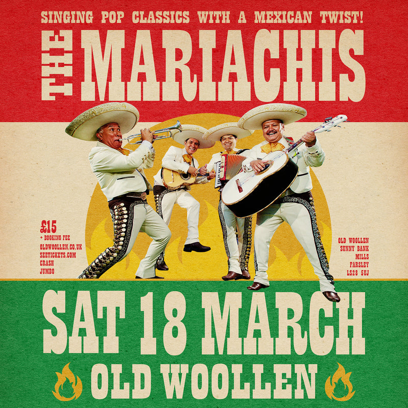 The Mariachis 18/03/23 @ Old Woollen