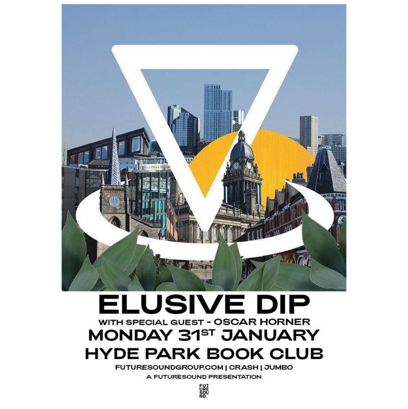Elusive Dip 31/01/22 @ Hyde Park Book Club.