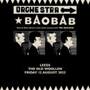 Orchestra Baobob 12/08/22 @ Old Woollen