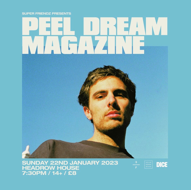 Peel Dream Magazine 22/01/23 @ Headrow House