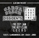 Carta Black + Dissidents + Chased By Machines 20/01/23 @ The Key Club