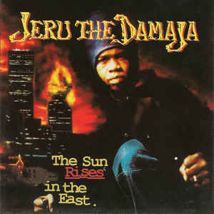 Jeru The Damaja ‎ - The Sun Rises In The East: Vinyl 2LP