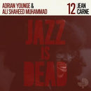 Jean Carne, Adrian Younge & Ali Shaheed Muhammad – Jazz Is Dead 12