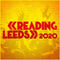 Leeds Festival 2020 - 28/08/20 - 30/08/20 @ Bramham Park