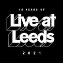 Live At Leeds  'In The City' 2021 16/10/21 @ Various Leeds Venues
