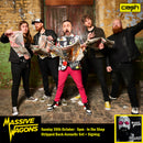Massive Wagons - Triggered + Accoustic Instore Pre-Order*