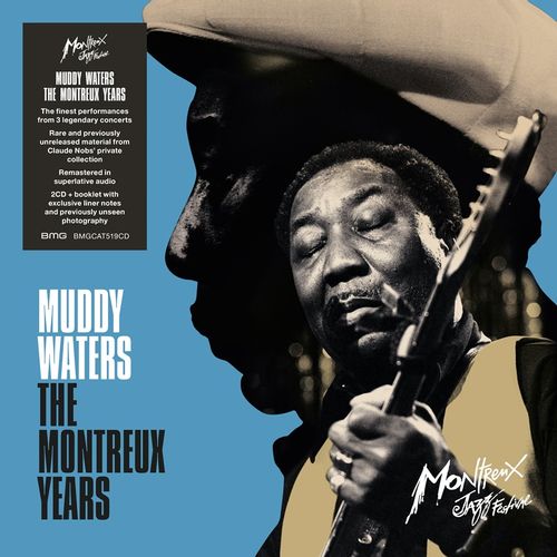 Muddy Waters - The Montreux Years