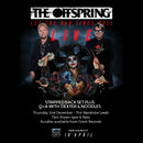 Offspring (The) - Let The Bad Times Roll : Various Formats + Ticket Bundle Early Show 6pm (Q&A plus Acoustic set at The Wardrobe)