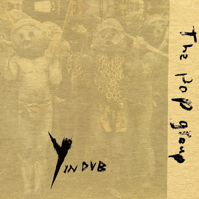 POP GROUP (The) - Y In Dub