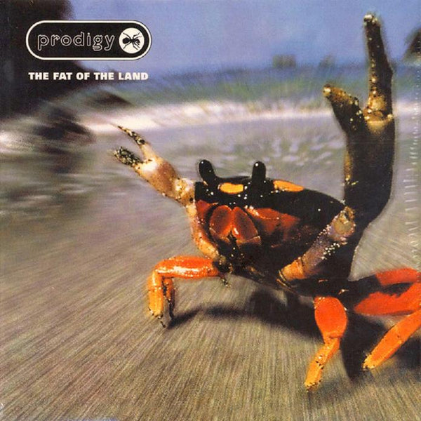 The Prodigy - Fat Of The Land – Crash Records