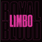 Royal Blood - Limbo: S/Sided 7" Single With Etched B Side